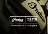 印第安FTR™ 1200确认量产